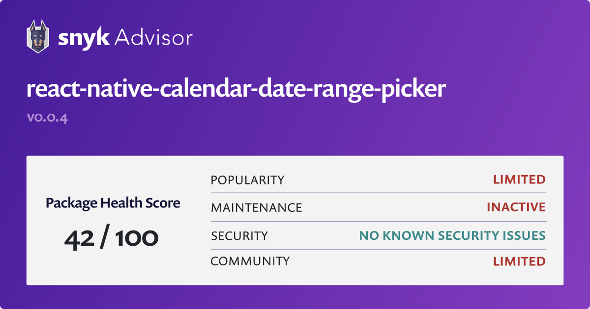 reactnativecalendardaterangepicker npm package Snyk