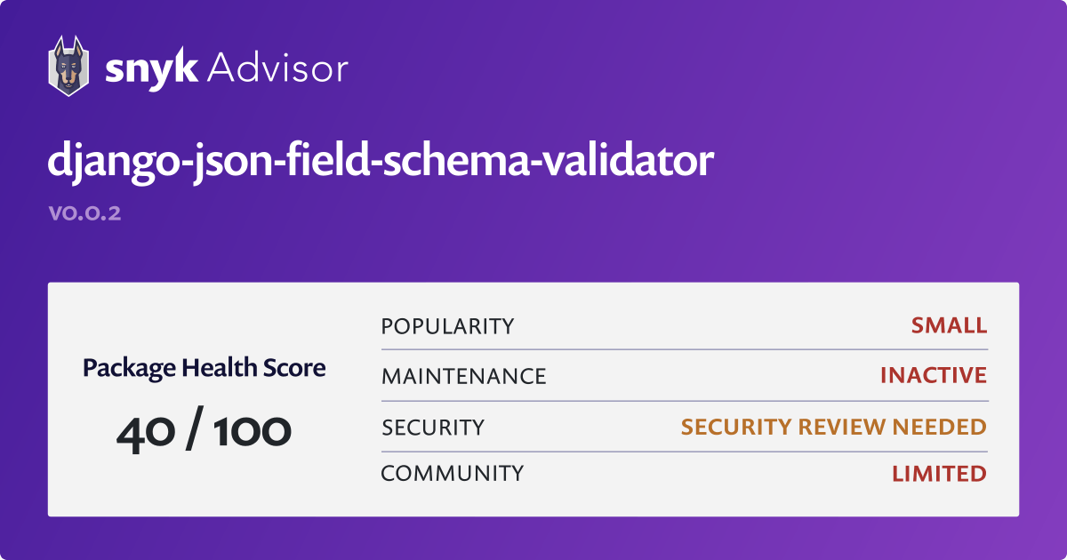 django-json-field-schema-validator-python-package-snyk