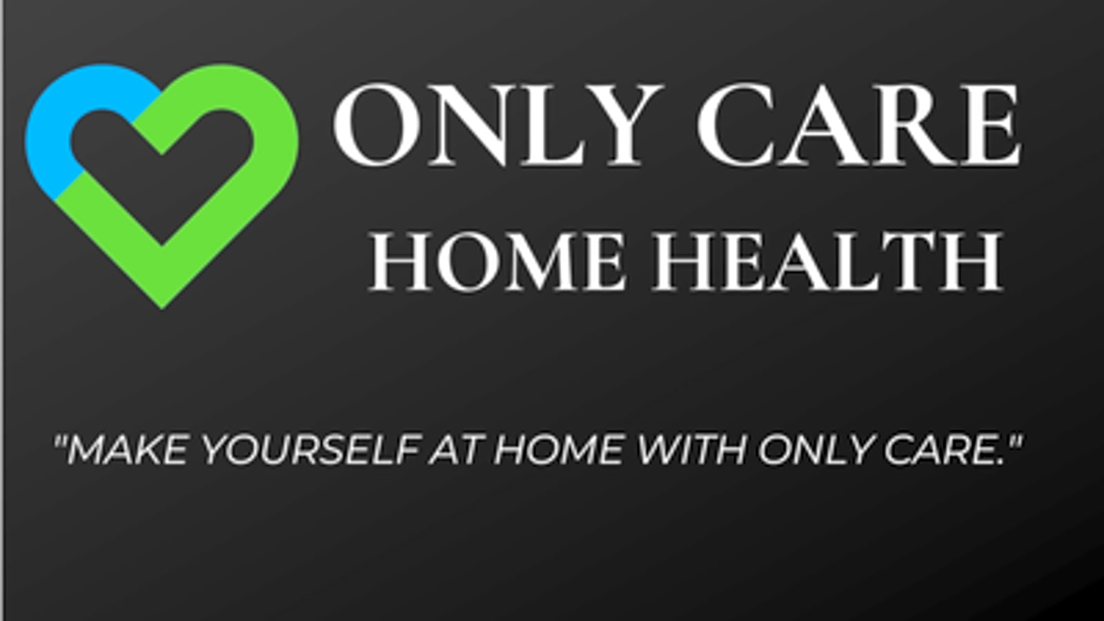 ONLY CARE HOME HEALTH workplace