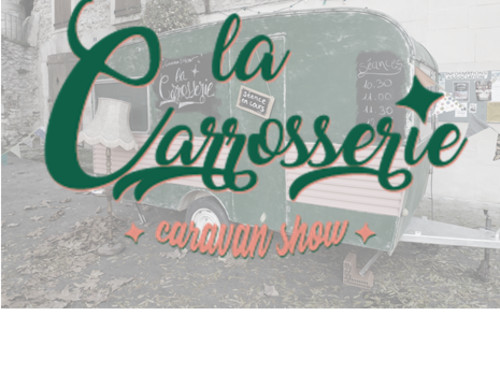 La CARROSSERIE - CARAVAN SHOW
