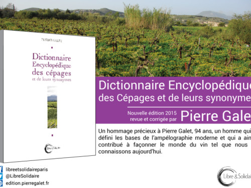 Dictionnaire encyclopédique des cépages et de leurs synonymes de Pierre Galet