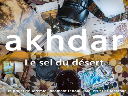 AKHDAR, LE SEL DU DÉSERT
