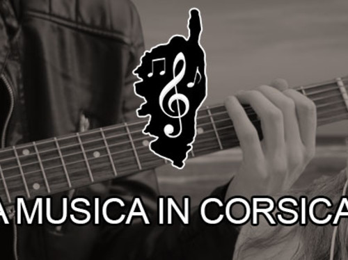 A MUSICA IN CORSICA