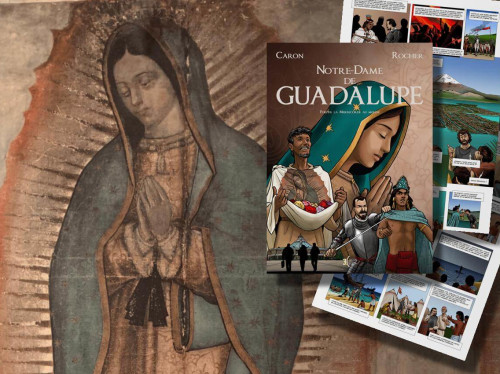 Notre-Dame de Guadalupe en BD : revivez l'un des plus fascinants miracles de la chrétienté