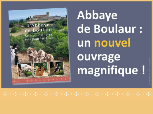 Abbaye de Boulaur : un nouvel ouvrage ! 