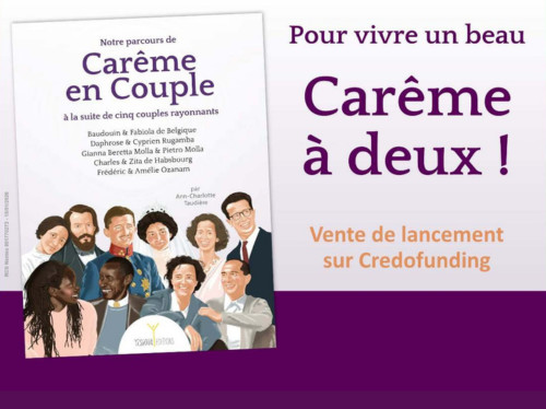 Un nouveau parcours pour vivre le Carême en couple !
