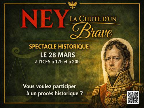 La Chute d’un Brave : faire revivre le procès du Maréchal Ney