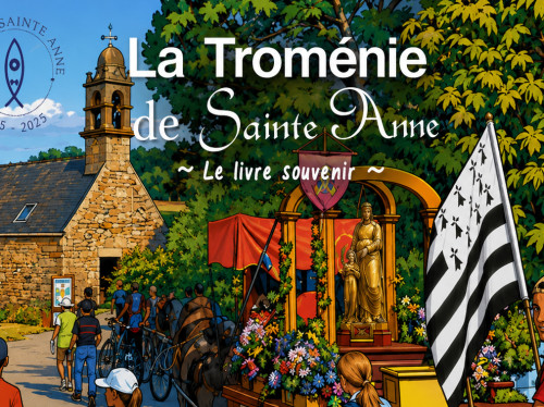 La Troménie de Sainte-Anne : le livre d'un héritage partagé