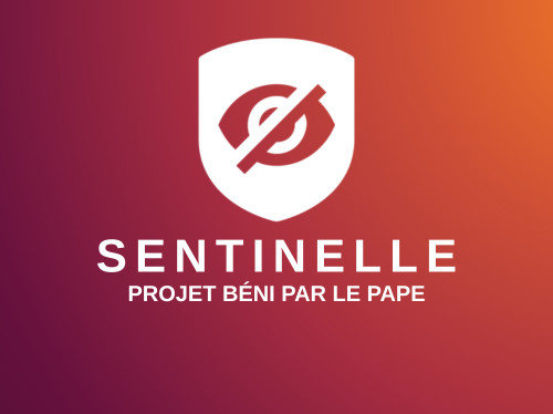 Sentinelle : aidez-nous à protéger durablement les familles sur Internet !