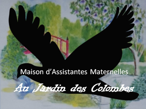 MAISON D'ASSISTANTES MATERNELLES "AU JARDIN DES COLOMBES"