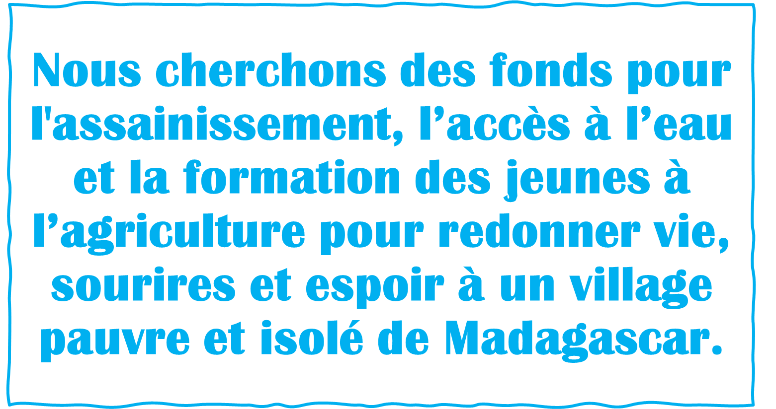 Enfance Et Vie Aidez Nous A Developper Le Village D Ambalamarina A Madagascar