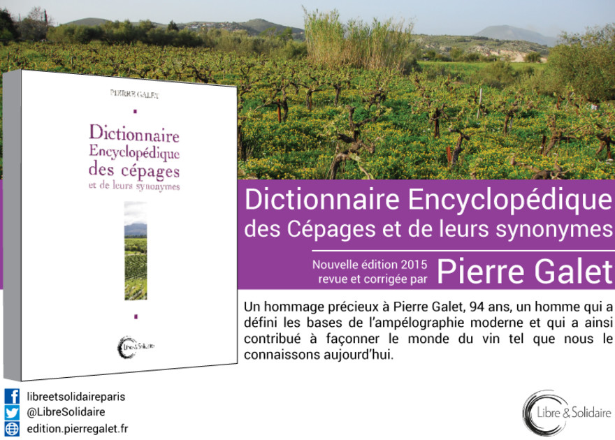 Dictionnaire encyclopédique des cépages et de leurs synonymes de Pierre Galet