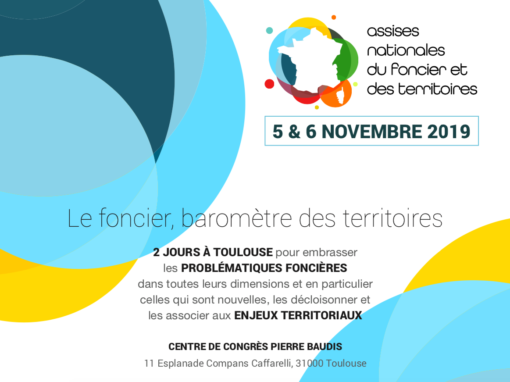 Les Assises Nationales du Foncier et des Territoires en Occitanie