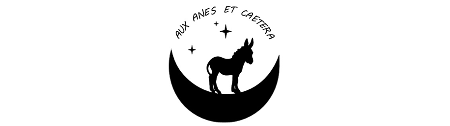 AUX ÂNES ET CAETERA