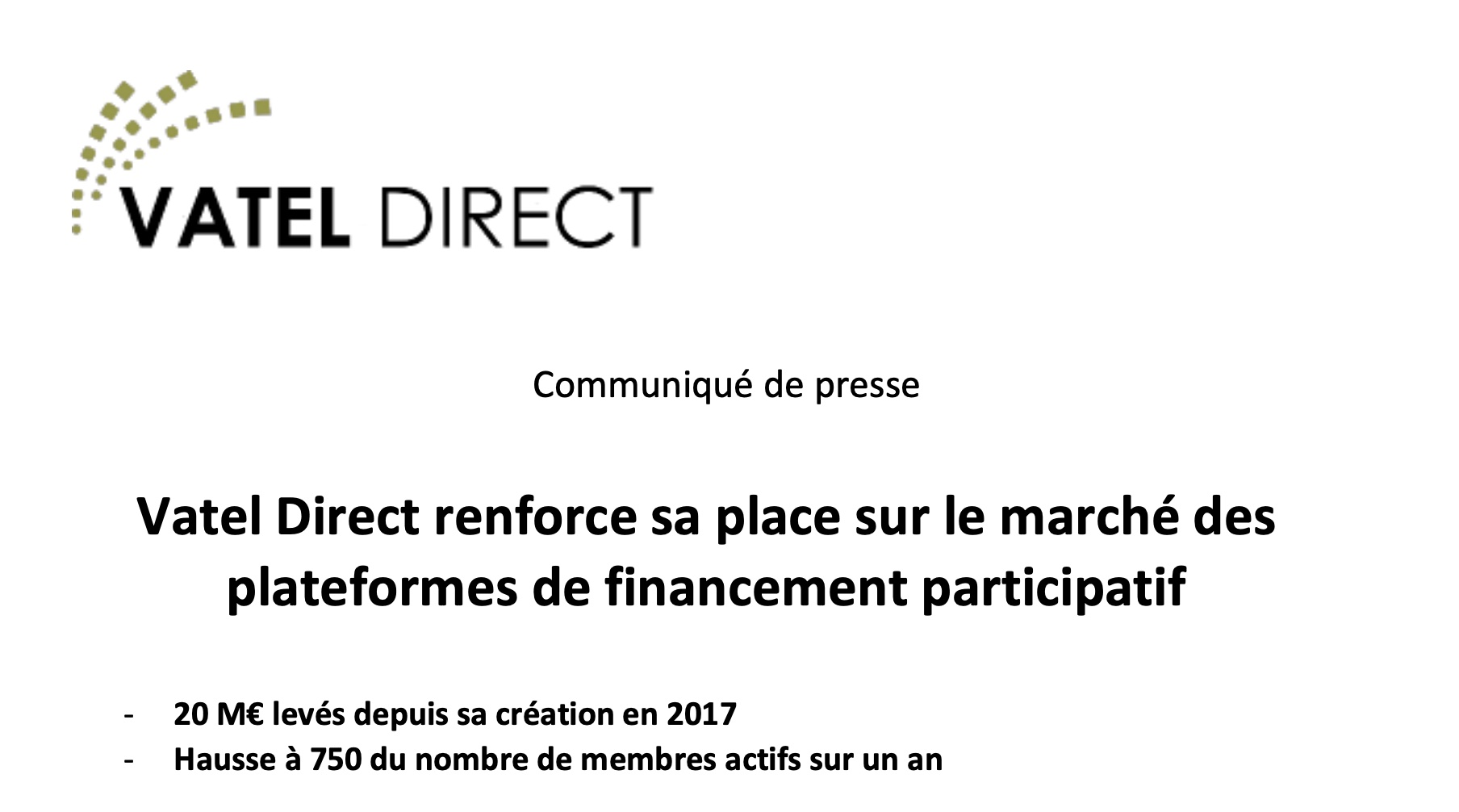 Vatel Direct renforce sa place sur le marché des plateformes de financement participatif