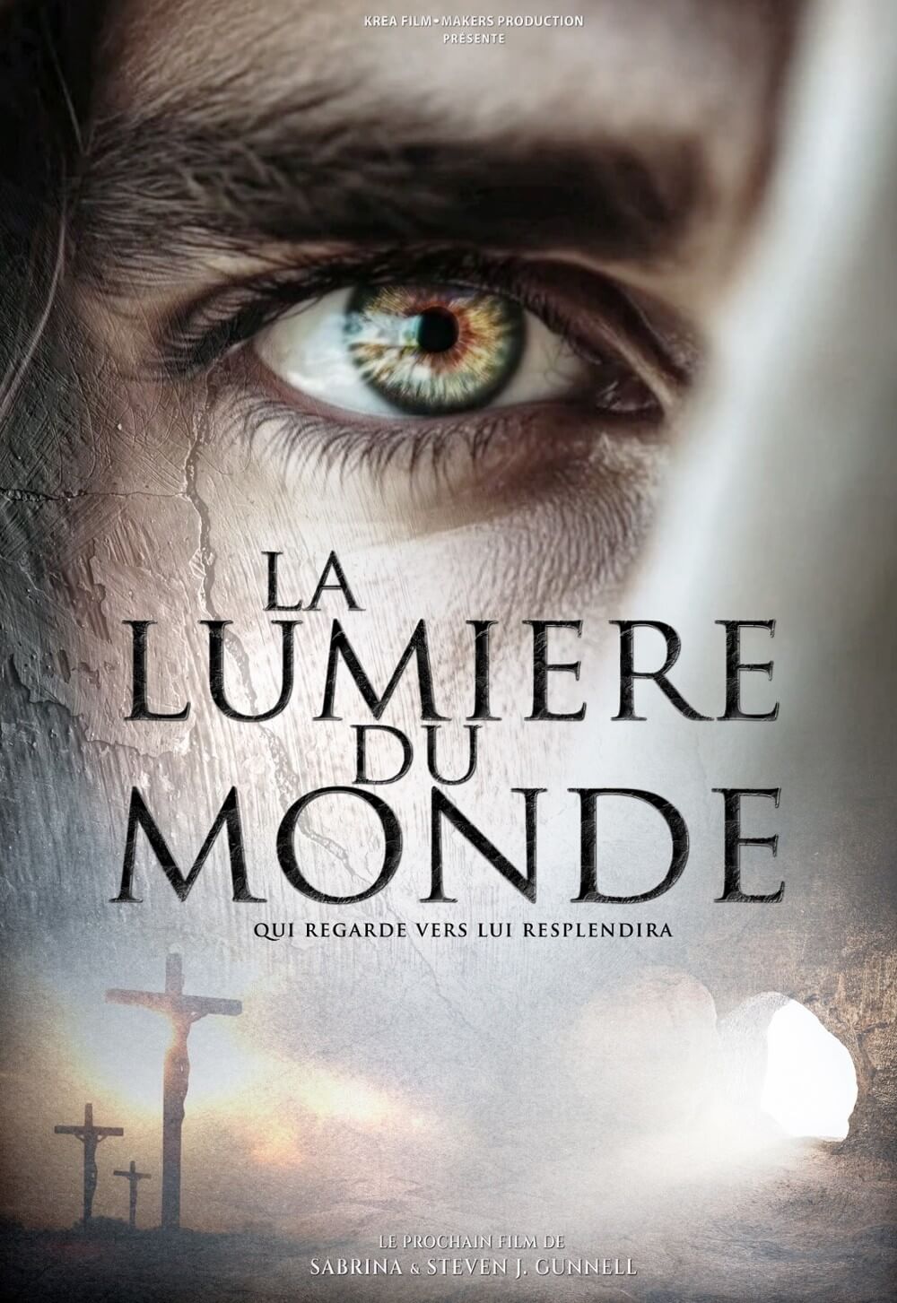 La Lumière du Monde : un film sur les derniers jours du Christ, pour faire rayonner sa lumière