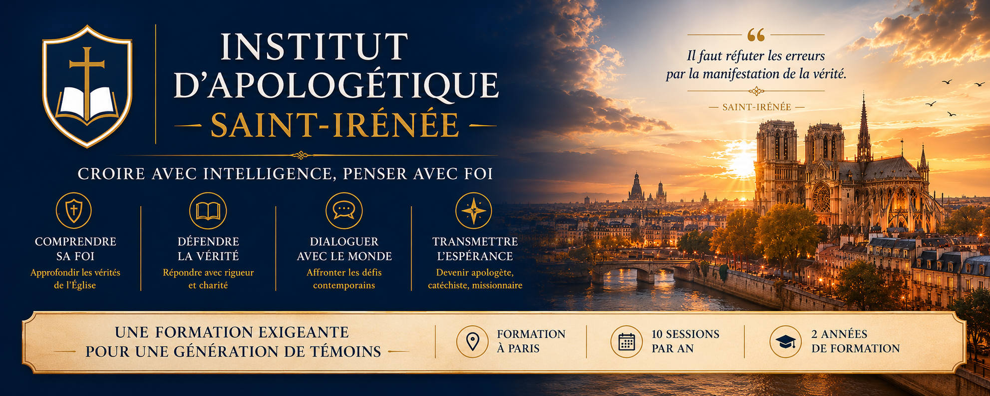 Institut d’Apologétique Saint-Irénée : Croire avec intelligence. Penser avec foi. 