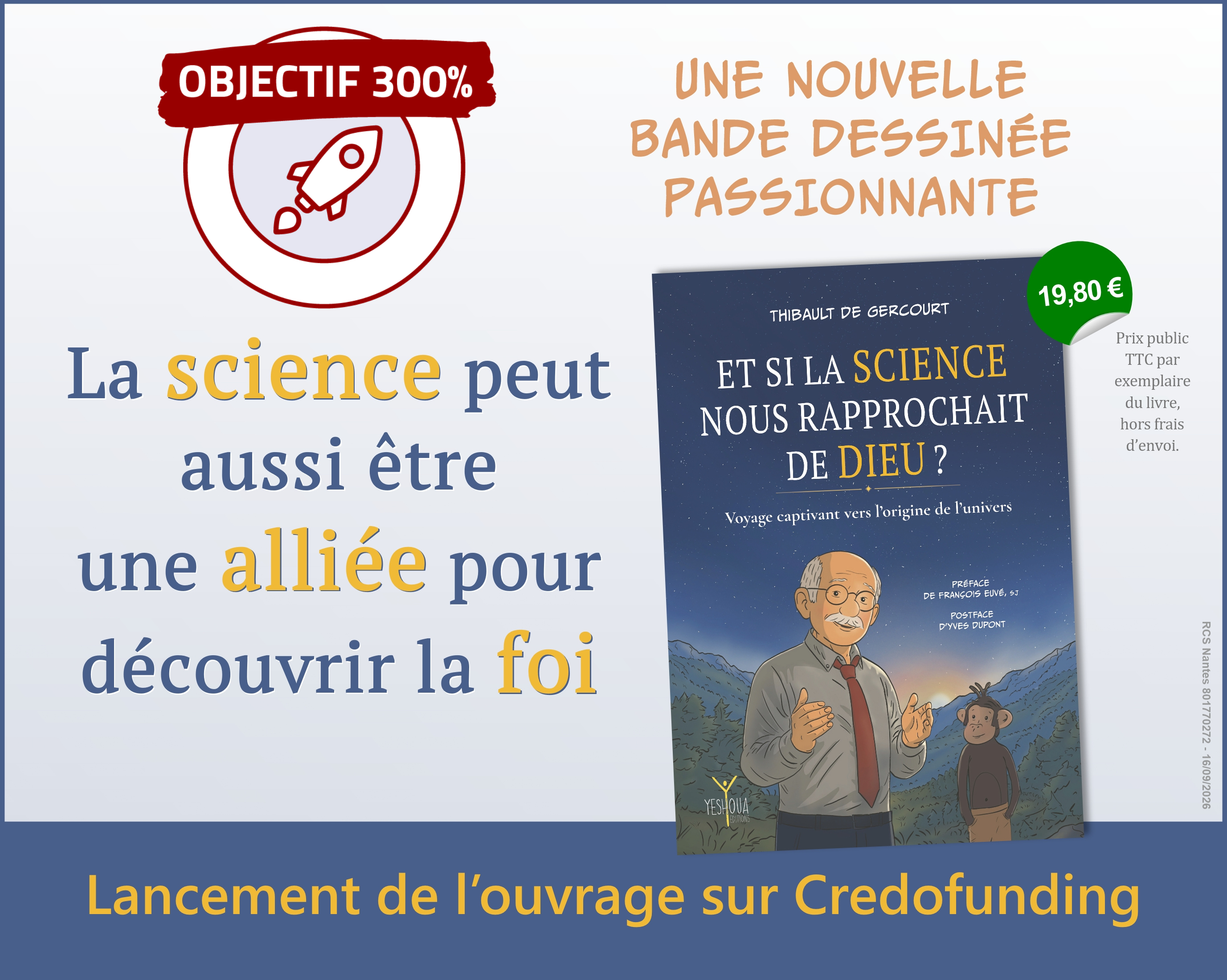 Une nouvelle BD passionnante à offrir : « Et si la science nous rapprochait de Dieu ? » 