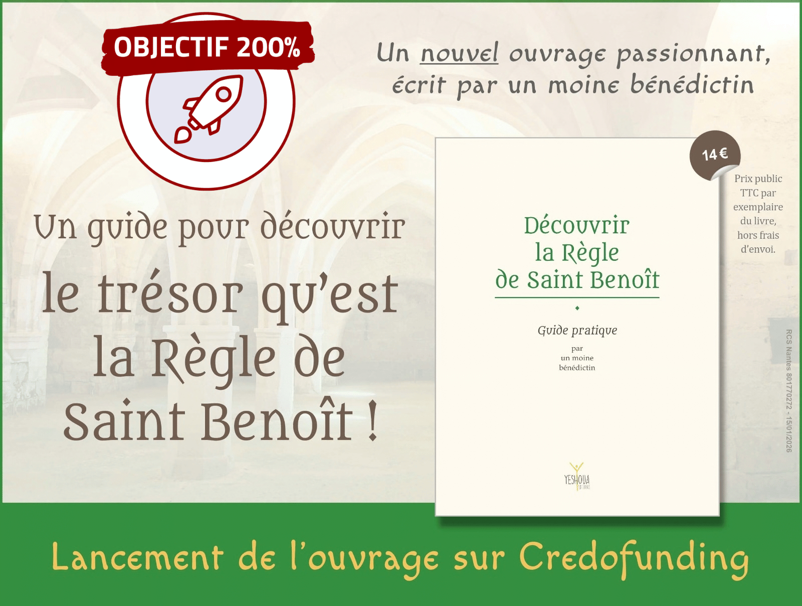 Objectif 200% : Un guide pour découvrir le trésor qu’est la Règle de Saint Benoît 