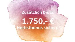 Jetzt Herbstbonus sichern!