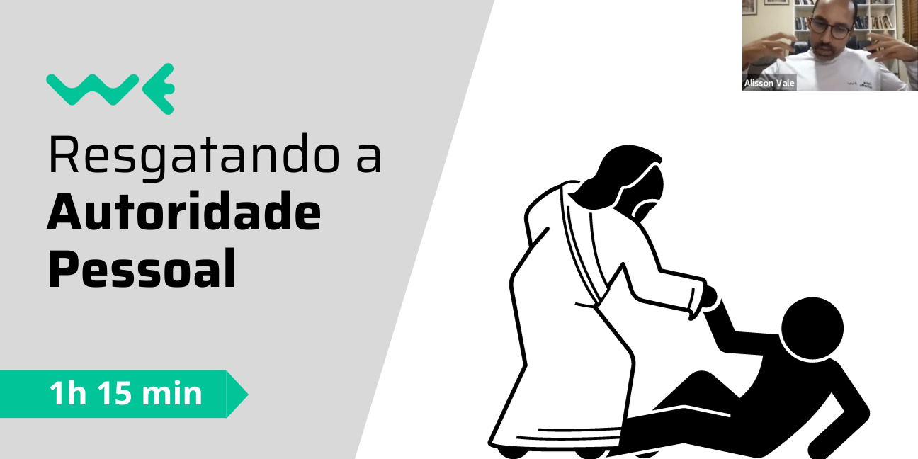 Resgatando a Autoridade Pessoal