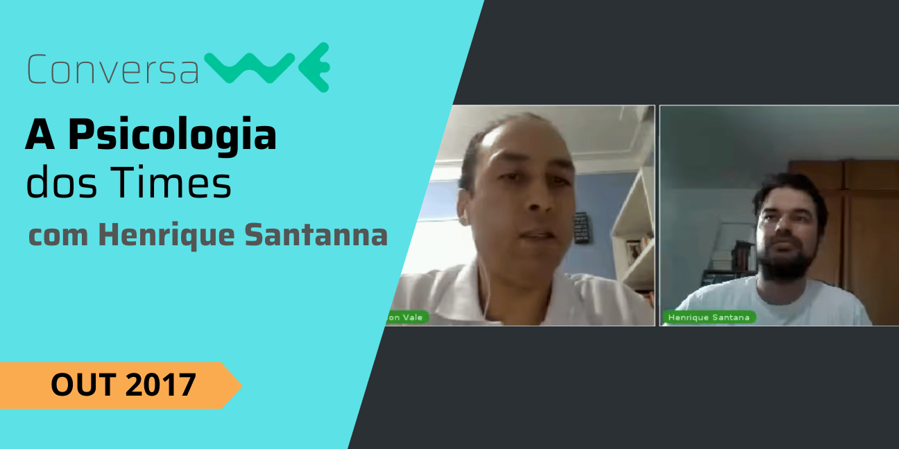 A Psicologia dos Times com Henrique Santana