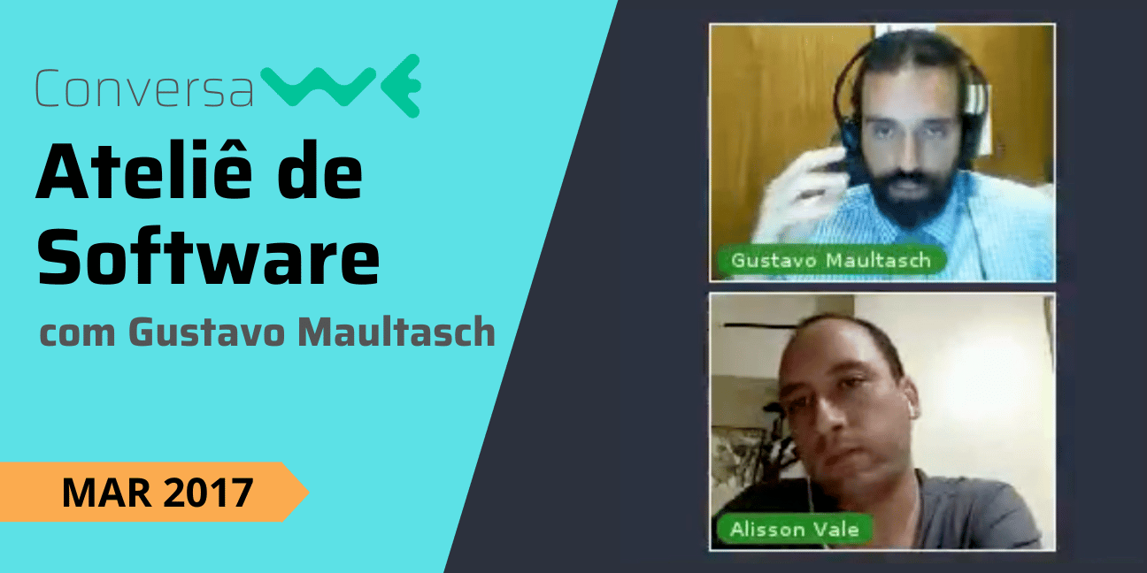 Ateliê de Software com Gustavo Maultasch