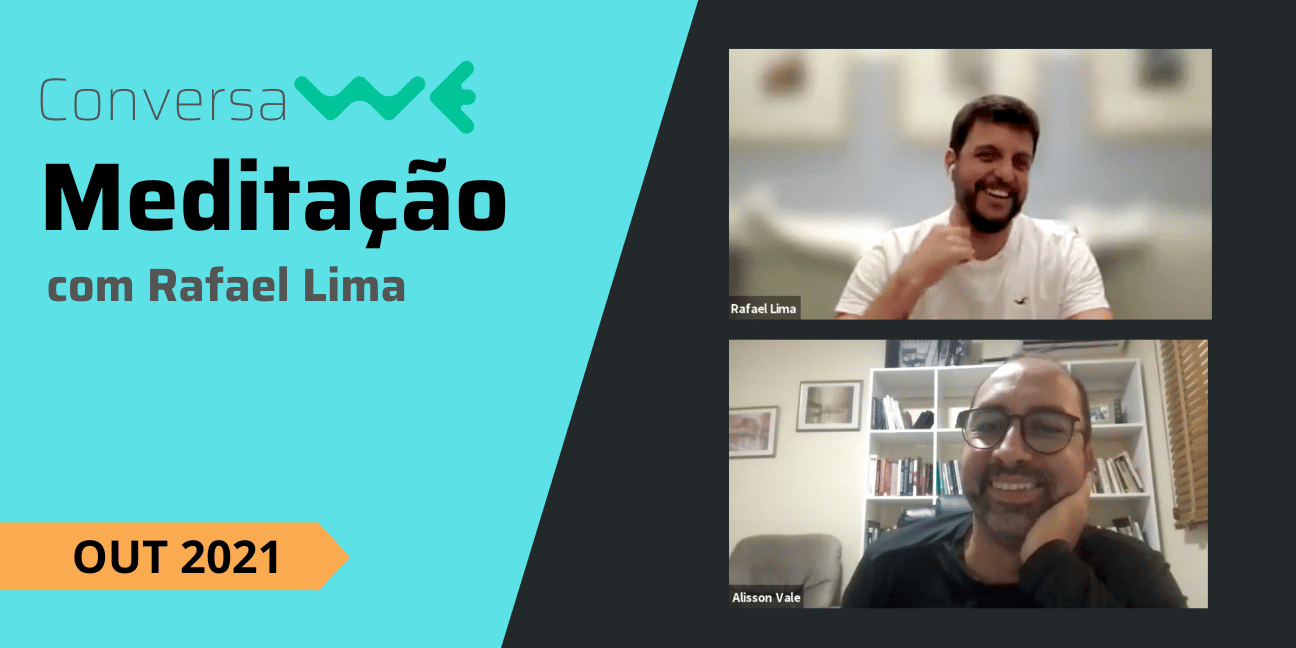 Meditação com Rafael Lima