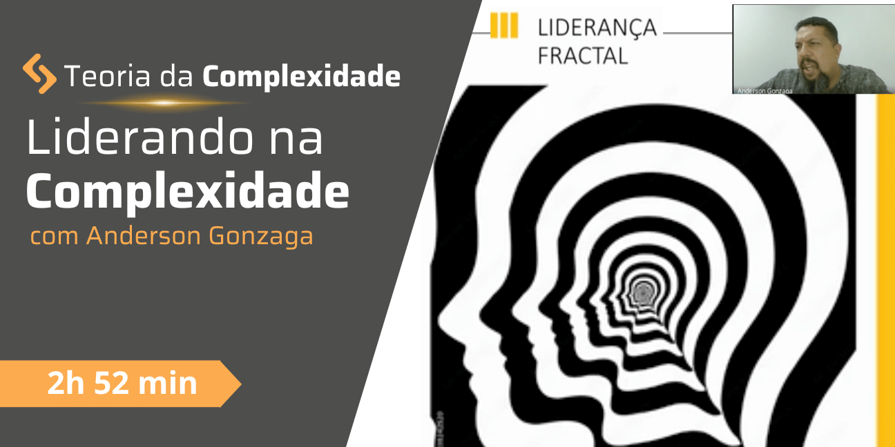 Liderando na Complexidade