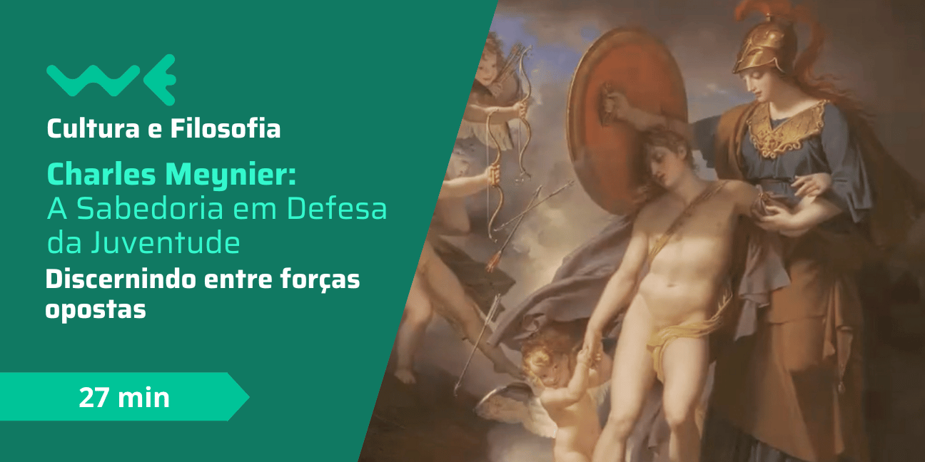 Charles Meynier: A Sabedoria em Defesa da Juventude