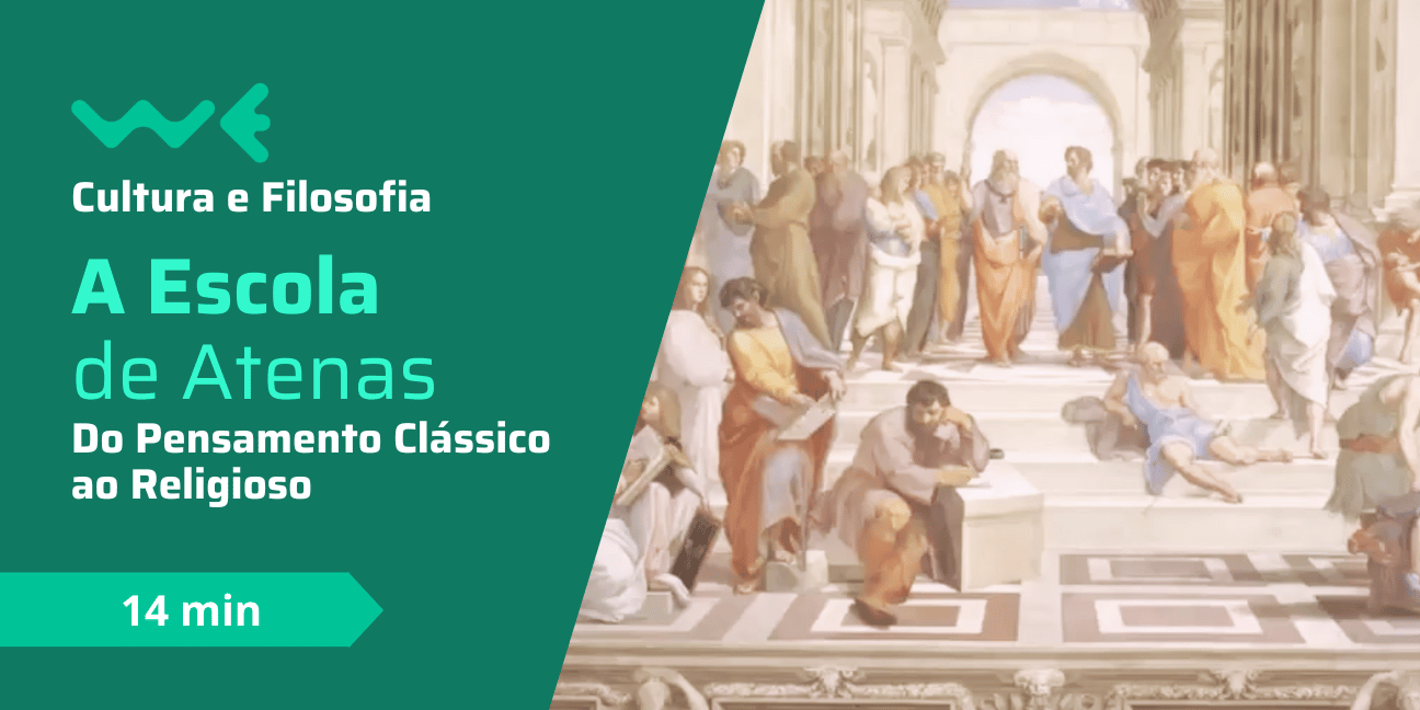 A Escola de Atenas - Do Pensamento Clássico ao Religioso