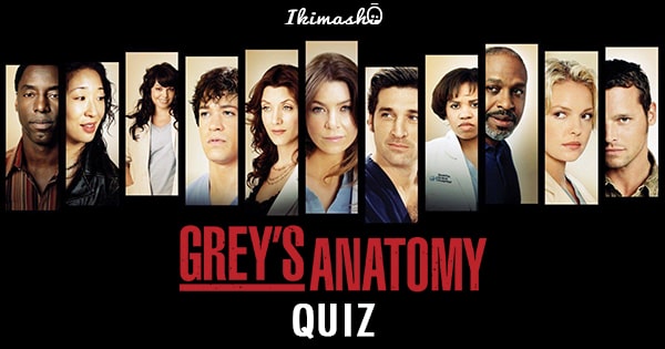 [QUIZ] Grey's Anatomy - All Seasons