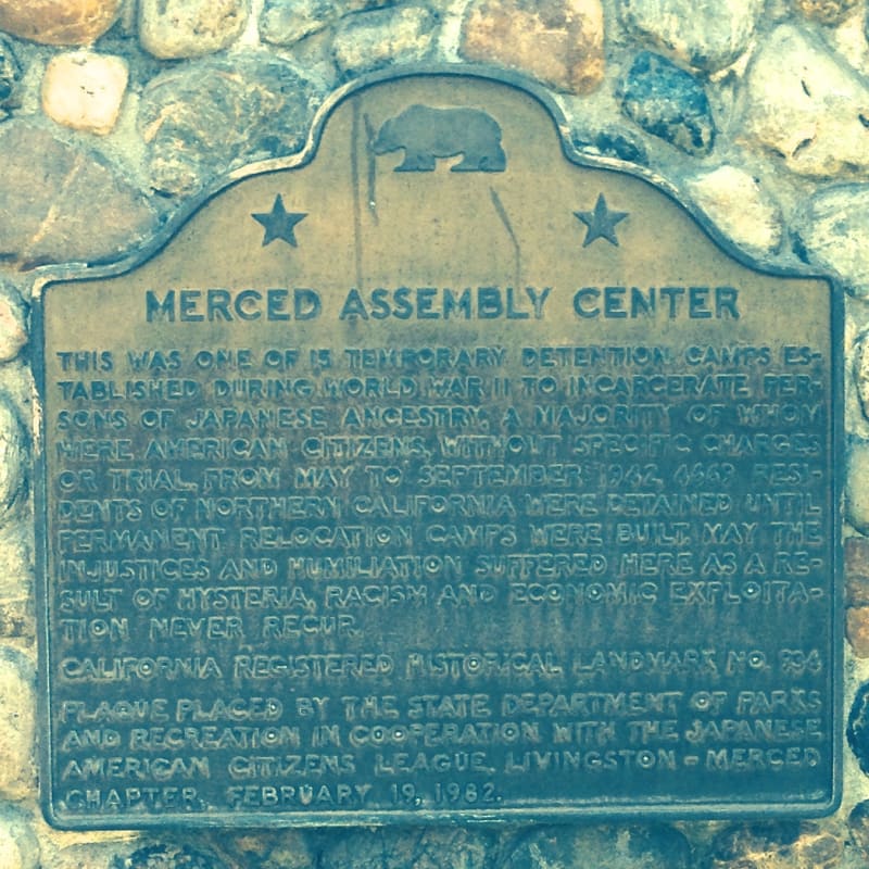 #934.03 Temporary Detention Camp for Japanese Americans/Merced Assembly Center  Plaque