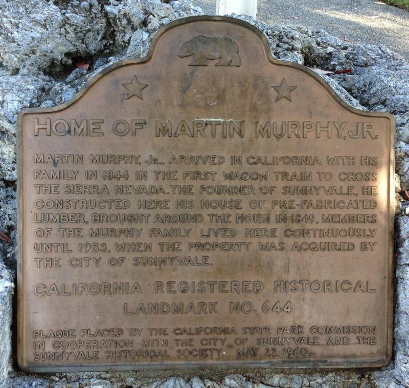 NO. 644 MARTIN MURPHY HOME AND ESTATE (SITE) - State Plaque