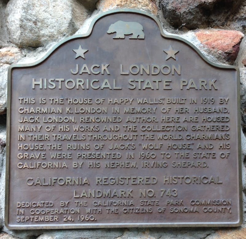 NO. 743 JACK LONDON STATE HISTORIC PARK - State Plaque