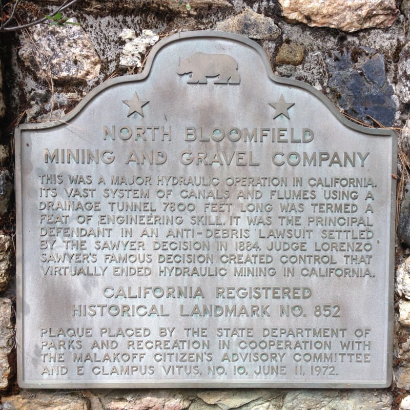 NO. 852 NORTH BLOOMFIELD MINING AND GRAVEL COMPANY - State Plaque