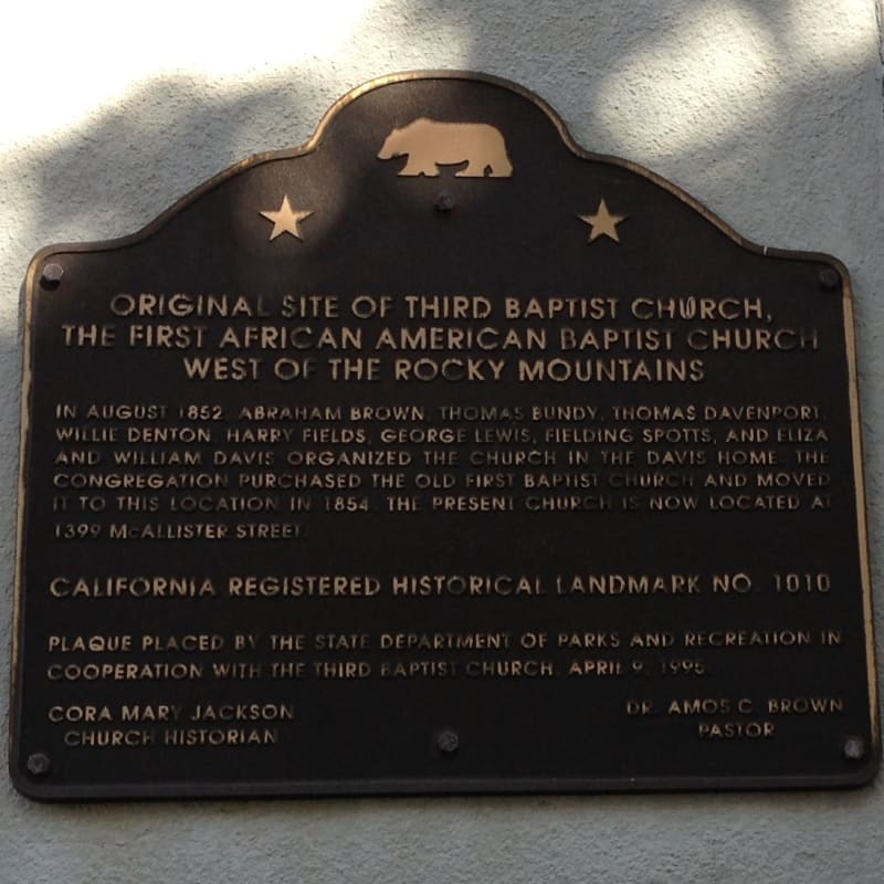 NO. 1010 ORIGINAL SITE OF THE THIRD BAPTIST CHURCH -State Plaque