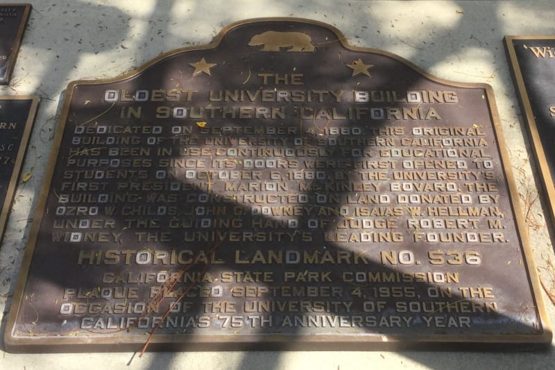 NO. 536 ORIGINAL BUILDING OF THE UNIVERSITY OF SOUTHERN CALIFORNIA - State Plaque