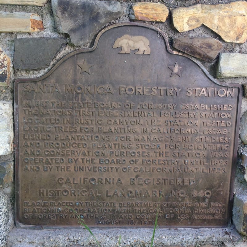 CHL #840 Old Santa Monica Forestry Station - State Plaque