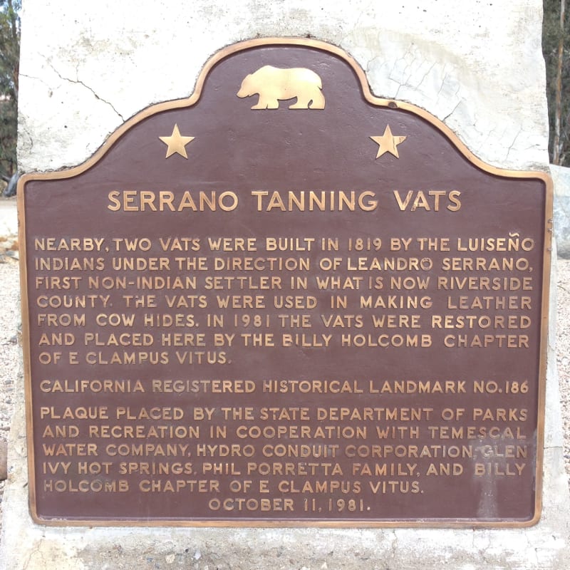 NO. 186 SERRANO TANNING VATS - State Plaque