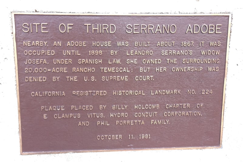 NO. 224 RUINS OF THIRD SERRANO ADOBE - Private Plaque