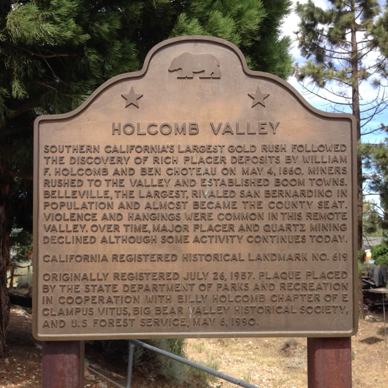 NO. 619 HOLCOMB VALLEY - State Plaque