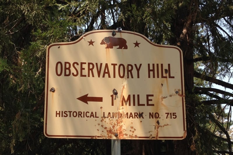 NO. 715 FIRST  OBSERVATORY IN CALIFORNIA - Street Sign