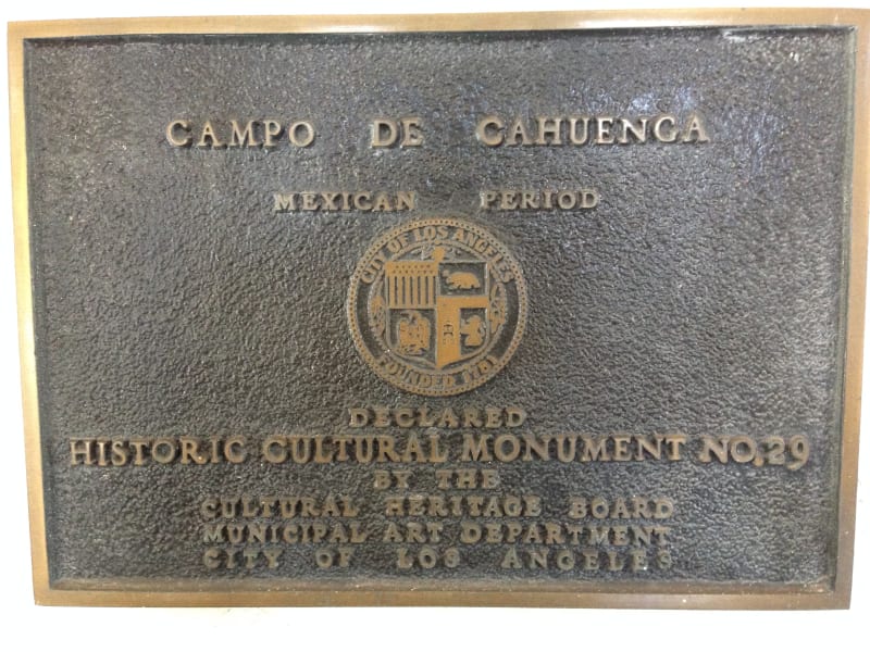 No. 151 Campo de Cahuenga - Los Angeles city plaque