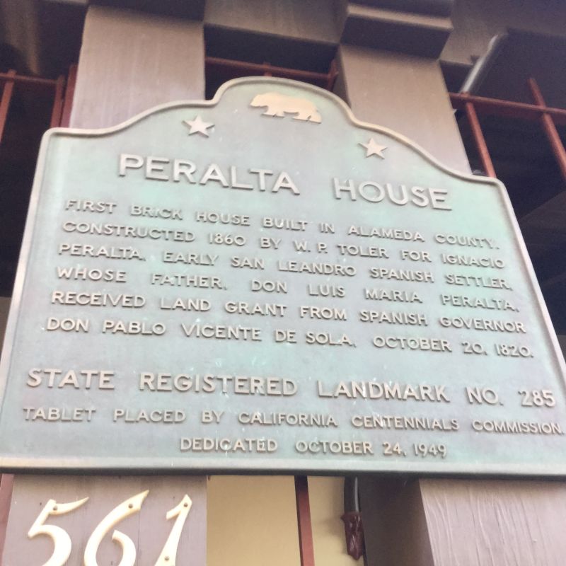 CHL #285 Peralta (Ygnacio) House- State Plaque
