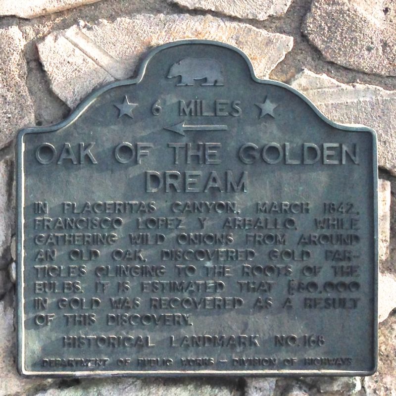 CHL #168 Oak of the Golden Dream State Plaque
