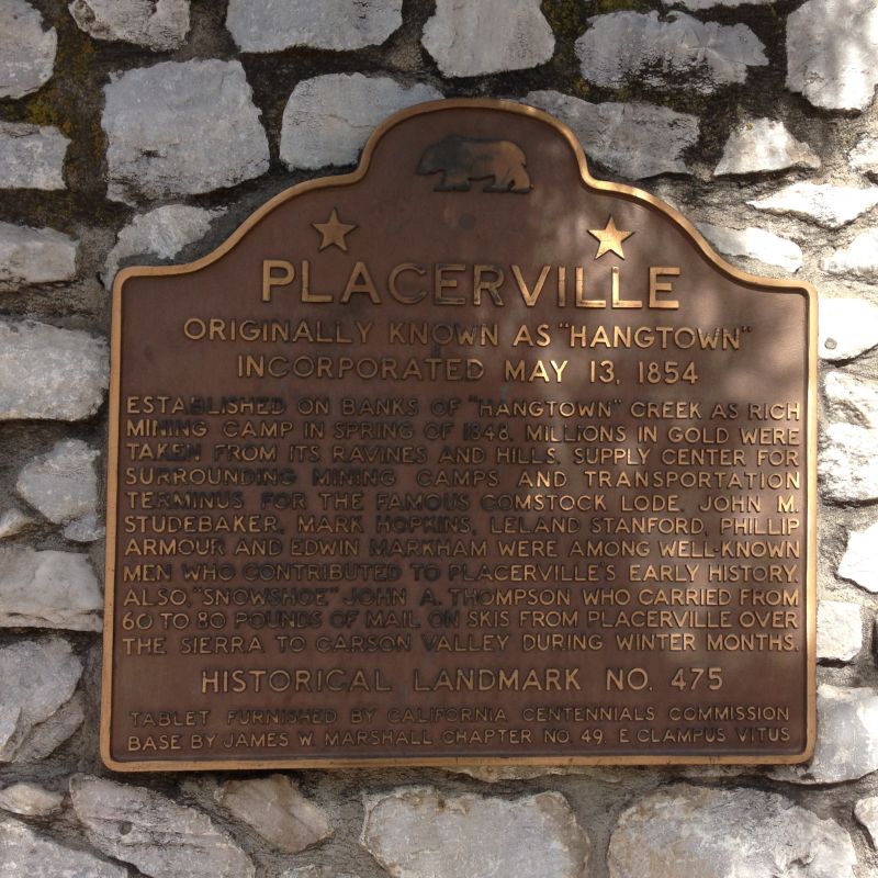 CHL NO. 475 Placerville Plaque