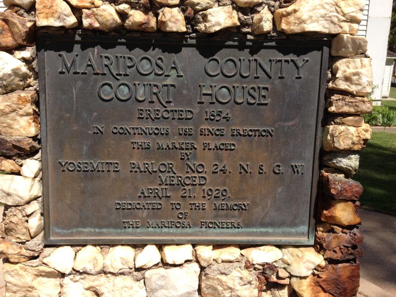 NO. 670 MARIPOSA COUNTY COURTHOUSE, Private Plaque
