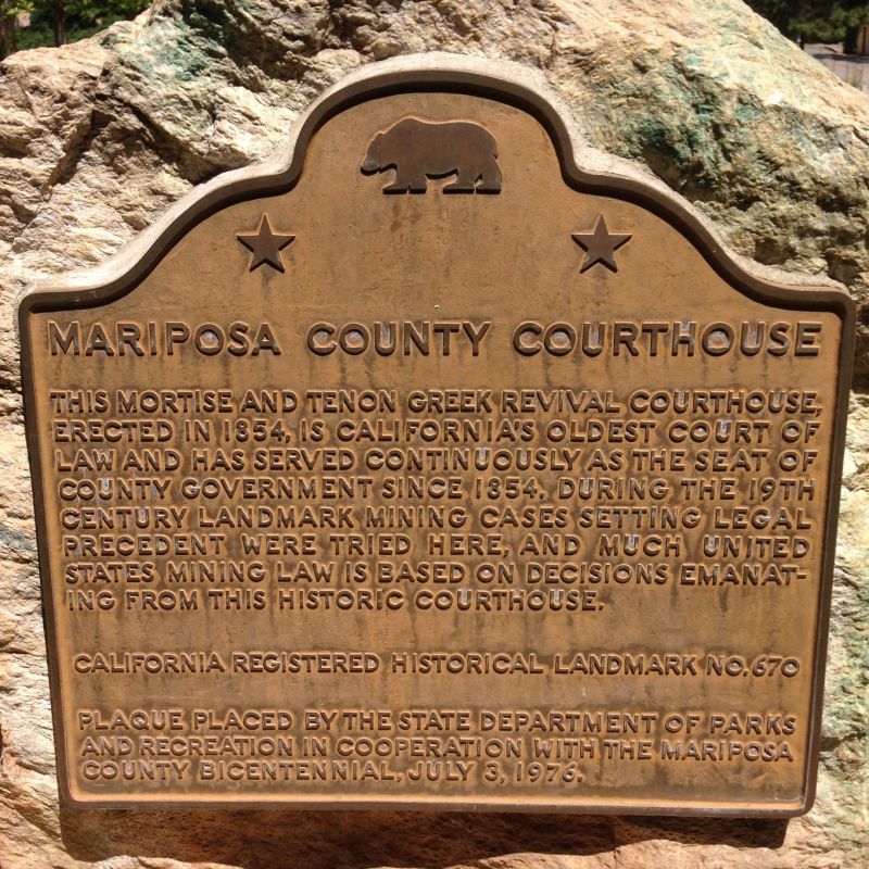 NO. 670 MARIPOSA COUNTY COURTHOUSE, State Plaque