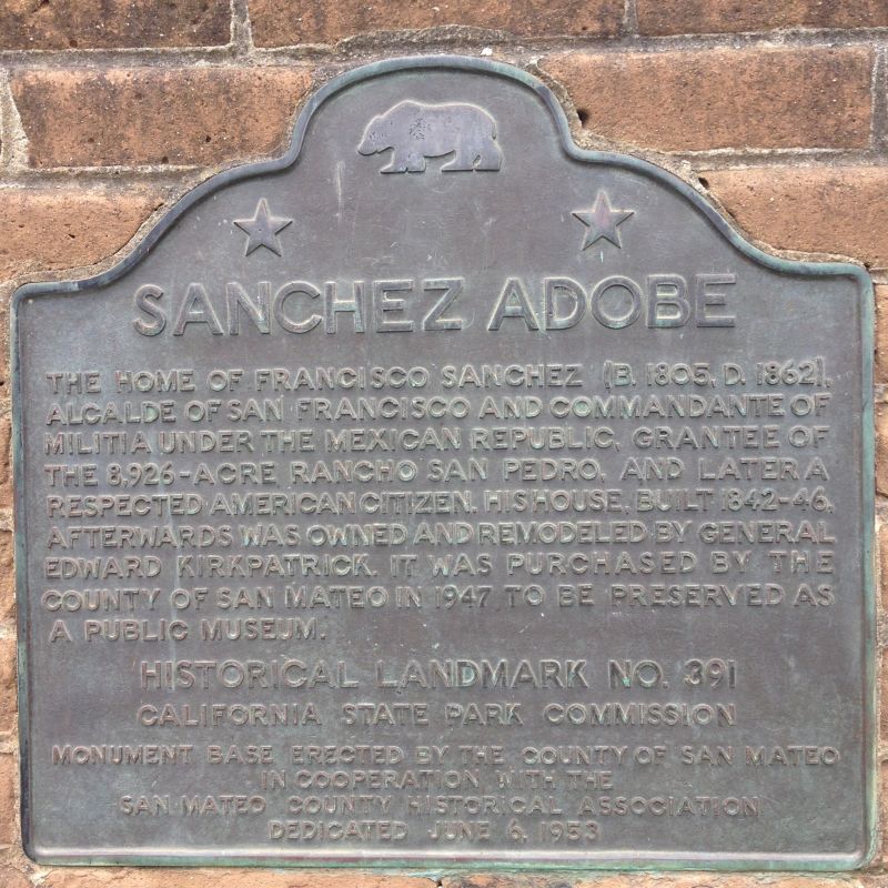 NO. 391 SANCHEZ ADOBE, State Plaque